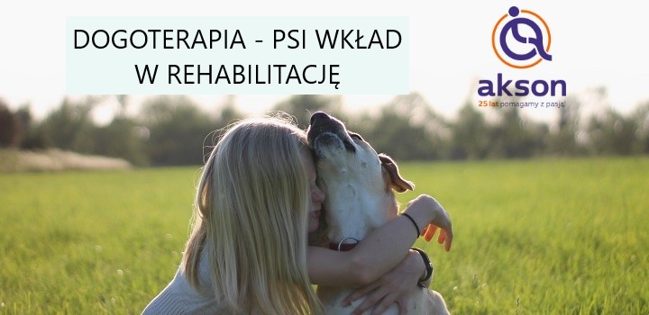 Dogoterapia psi wkład w rehabilitację